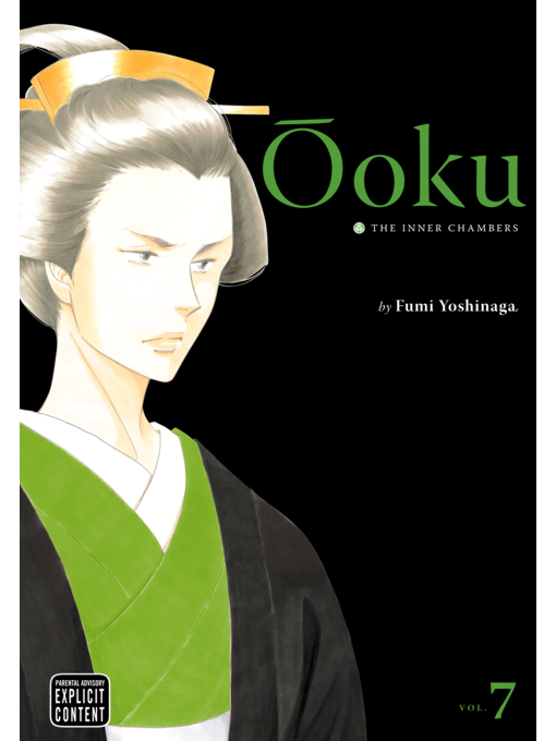 Title details for Ôoku: The Inner Chambers, Volume 7 by Fumi Yoshinaga - Wait list